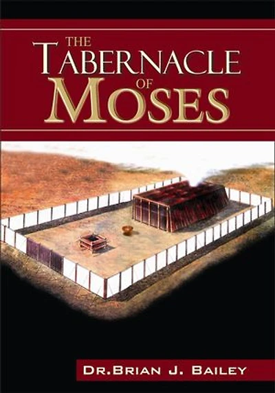 The Tabernacle of Moses
