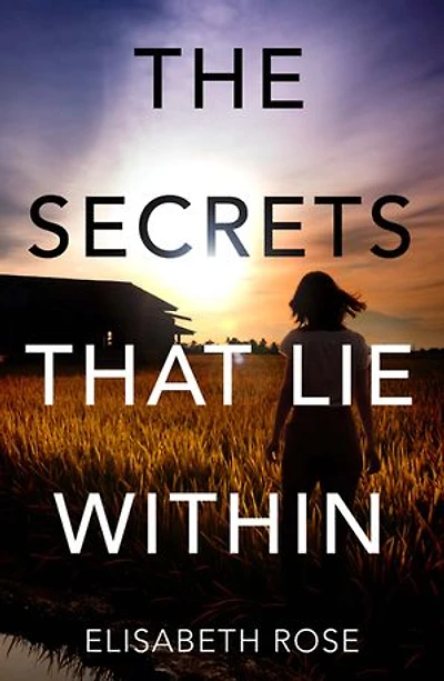 The Secrets that Lie Within (Taylor's Bend, #1)