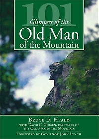 101 Glimpses of the Old Man Mountain
