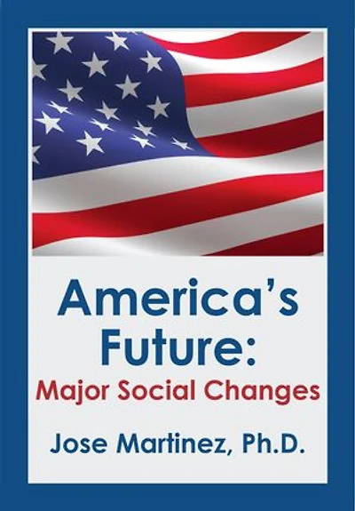 America’s Future: Major Social Changes
