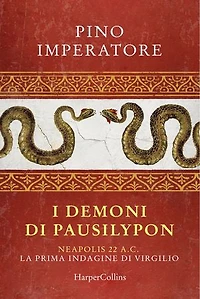 I demoni di Pausilypon: La prima indagine di Publio Virgilio Marone