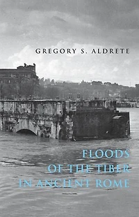 Floods of the Tiber Ancient Rome