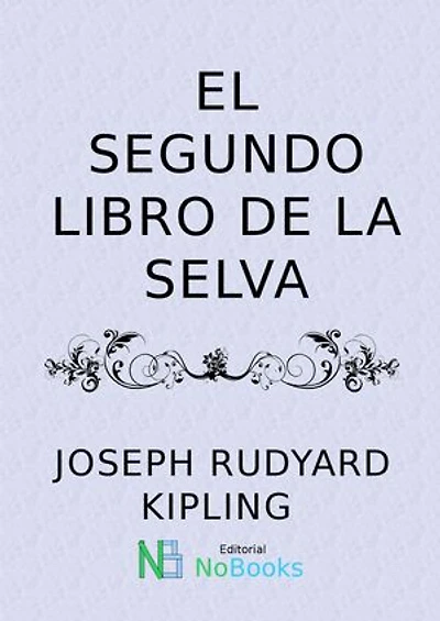 El segundo libro de la selva