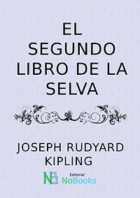 El segundo libro de la selva