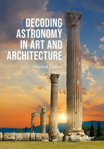 Decoding Astronomy Art and Architecture