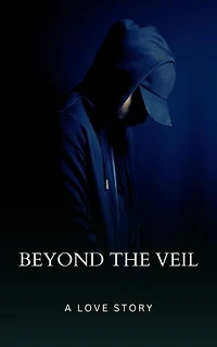 Beyond The Veil