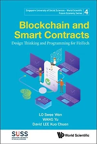 Blockchain And Smart Contracts: Design Thinking Programming For Fintech