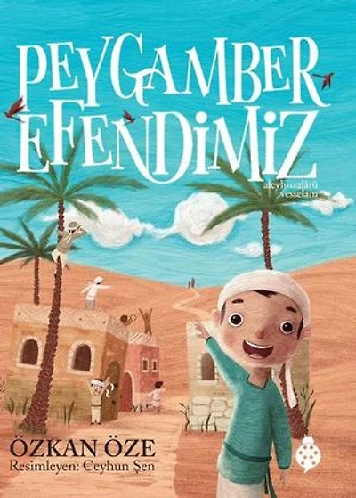 Peygamber Efendimiz