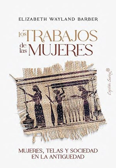Los trabajos de las mujeres: Los primeros 20.000 años
