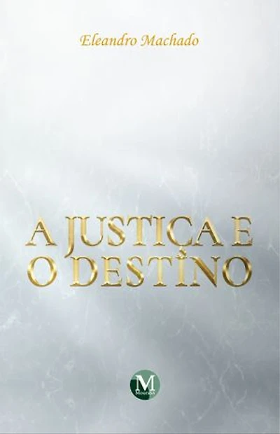 A justiça e o destino