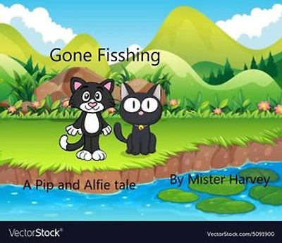 Gone Fishing: The Pip and Alfie tales, #3