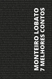 7 melhores contos de Monteiro Lobato