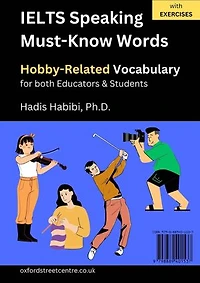 IELTS Speaking Must-Know Words - Hobby-Related Vocabulary - for both Educators & Students