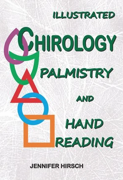 Illustrated Chirology Palmistry and Hand Reading