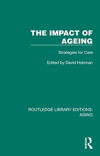 The Impact of Ageing: Strategies for Care