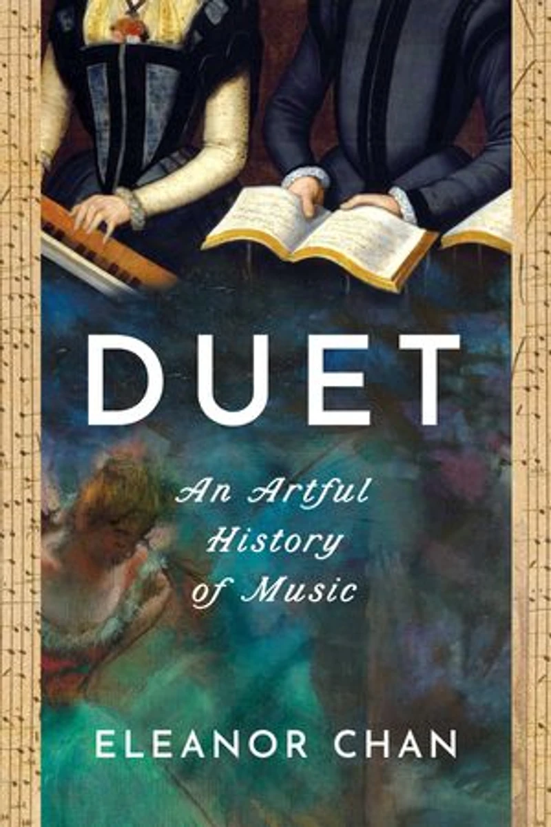 Duet: An Artful History of Music