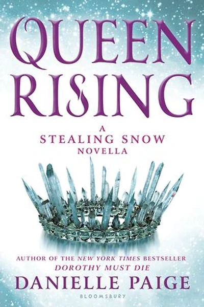 Queen Rising: A Stealing Snow Novella