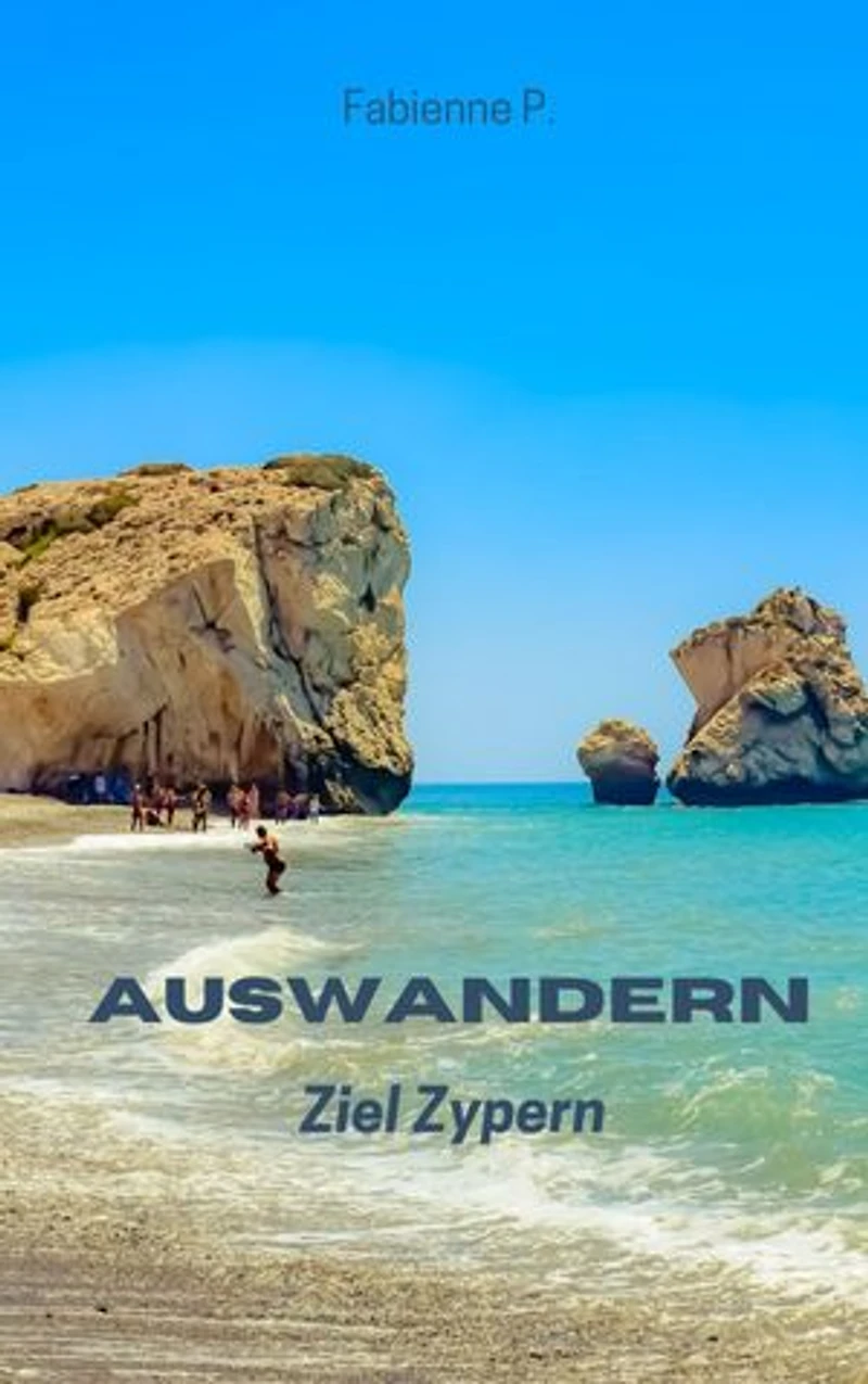 Auswandern: Ziel Zypern