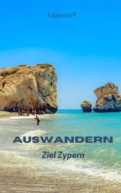 Auswandern: Ziel Zypern