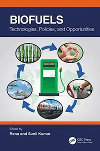 Biofuels: Technologies, Policies, and Opportunities