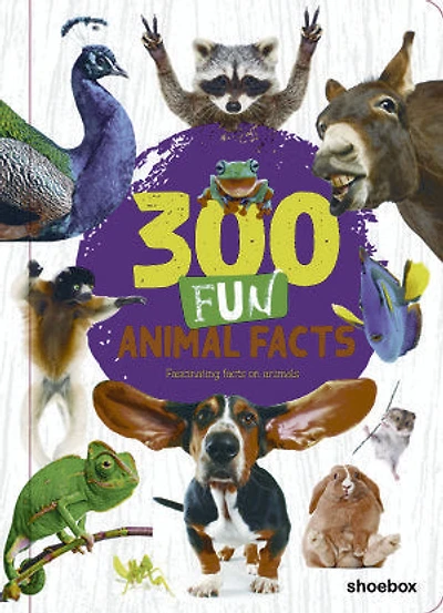 300 Fun Animal Facts