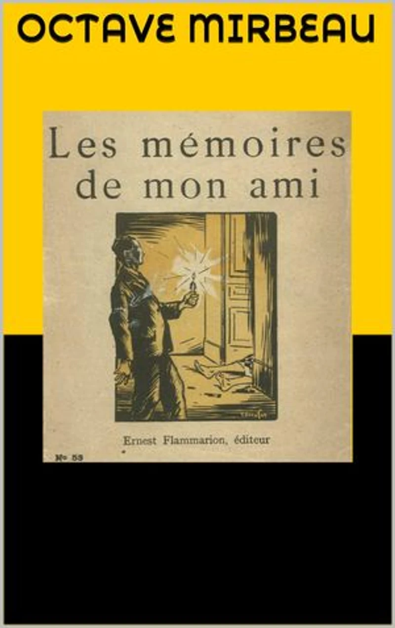 Les Mémoires de mon ami