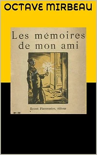Les Mémoires de mon ami