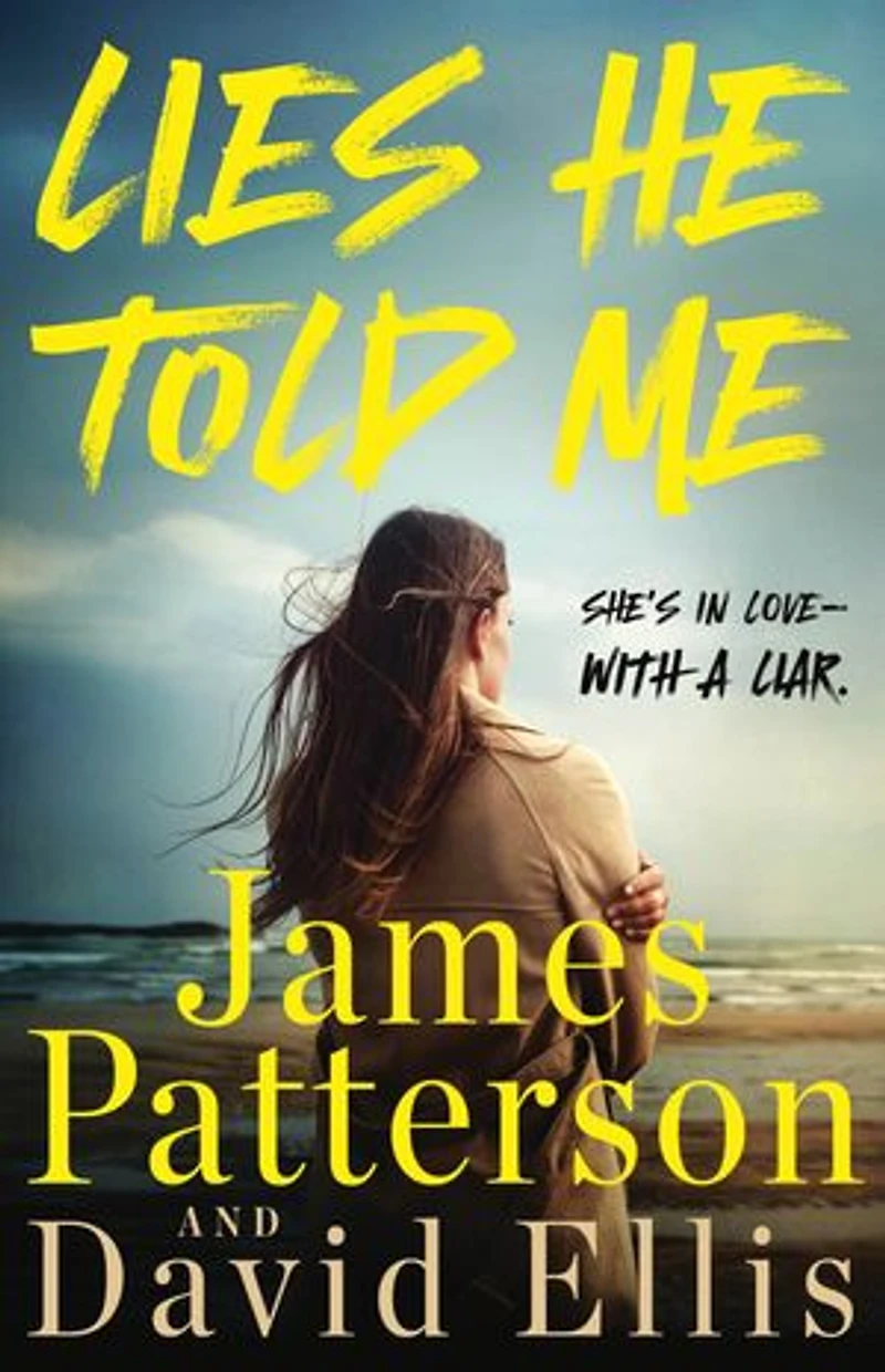 Lies He Told Me: A Thriller