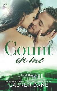 Count on Me: A Southern Small Town Romance