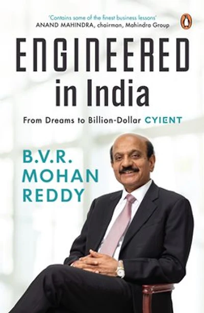 Engineered in India: From Dreams to Building Billion-Dollar Cyient