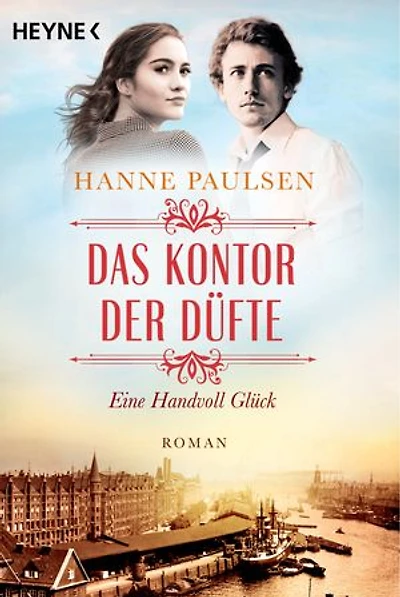 Das Kontor der Düfte: Eine Handvoll Glück