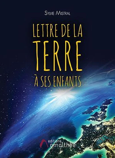 Lettre de la Terre à ses enfants
