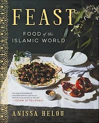 Feast: Food of the Islamic World