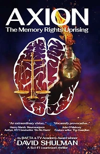AXION: The Memory Rights Uprising