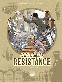 Children of the Resistance - Volume 6 - Disobedience!