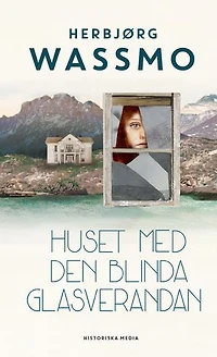 Huset med den blinda glasverandan