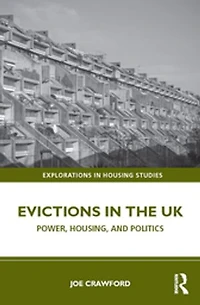Evictions the UK: Power, Housing, and Politics