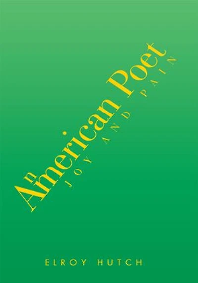 An American Poet: Joy and Pain