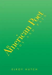 An American Poet: Joy and Pain