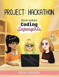 Project: Hackathon: Book Series: Coding Supergirls