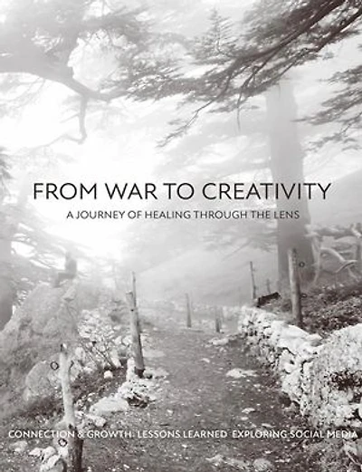 From War to Creativity: A Journey of Healing Through the Lens