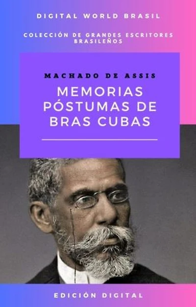 Mémoires posthumes de Bras Cubas