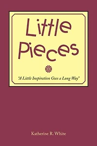 Little Pieces: "A Inspiration Goes a Long Way"