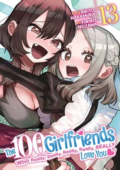 The 100 Girlfriends Who Really, Really Love You Vol. 13