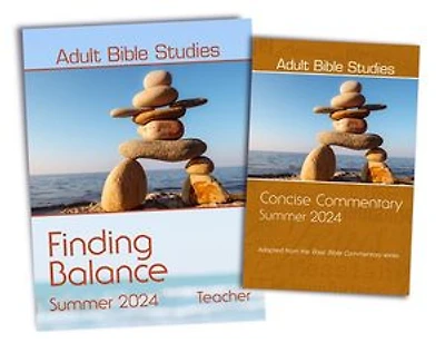 Adult Bible Studies Summer 2024 Teacher/Commentary Kit