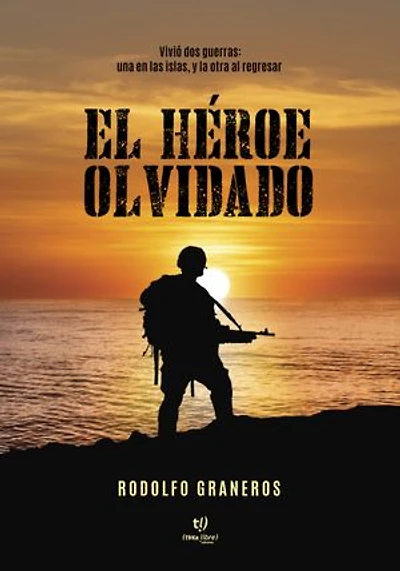 El héroe olvidado: Vivió dos guerras: una en las islas, y la otra al regresar