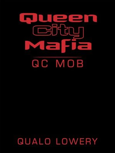 Queen City Mafia: QC MOB
