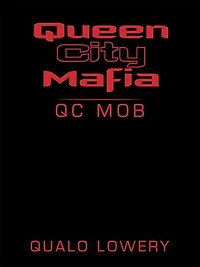 Queen City Mafia: QC MOB