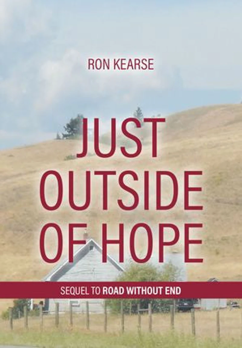 Just Outside of Hope: Sequel to Road Without End
