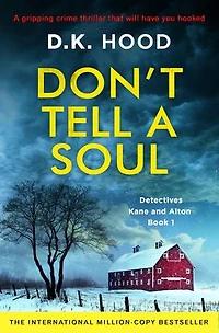 Don't Tell a Soul: A gripping crime thriller that will have you hooked